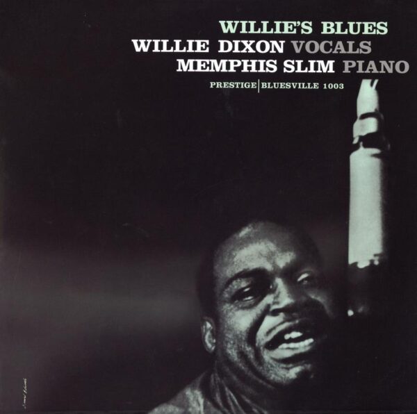 Willie Dixon, Memphis Slim Willie's Blues Vinyle